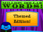 Play Million dollar words now