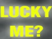 Play Lucky me? now
