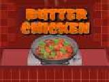 Play Butter chicken now