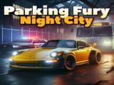 Jugar Parking fury 3d: night city