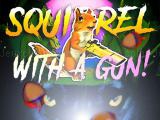 Jugar Squirrel with a gun!