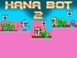 Jugar Hana bot 2 now