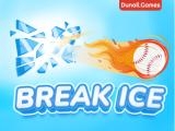Jugar Break ice now