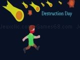 Jugar Destruction day
