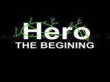 Jugar Hero: the beginning now