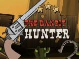 Jugar The bandit hunter