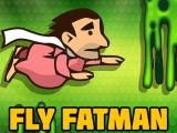 Jugar Fly fat man