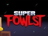 Jugar Super fowlst now