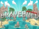 Jugar Brave bulls now