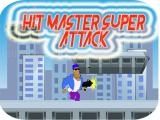 Jugar Hit master super attack